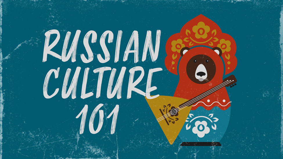Day 39 – “Great russian Culture”